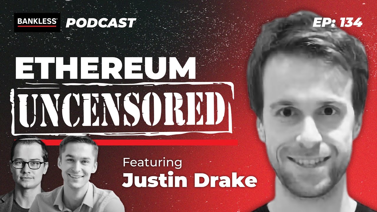 Ethereum Uncensored with Justin Drake
